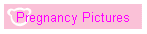 Pregnancy Pictures